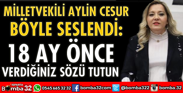 18 AY ÖNCE VERDİĞİNİZ SÖZÜ TUTUN