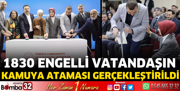 1830 engelli vatandaşın kamuya ataması gerçekleştirildi
