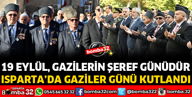 19 EYLÜL GAZİLER GÜNÜ KUTLANDI