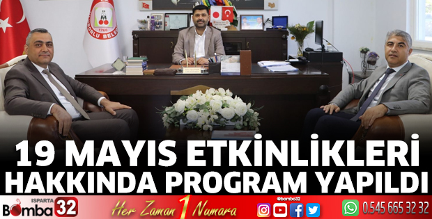 19 Mayıs etkinlikleri hakkında program yapıldı