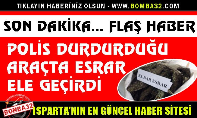 ESRAR İLE YAKALANDILAR