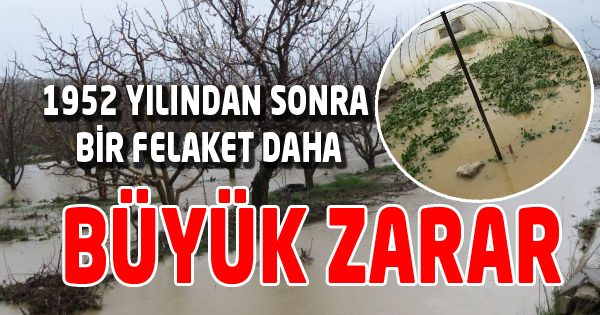 1952 YILINDAN SONRA BİR FELAKET DAHA 