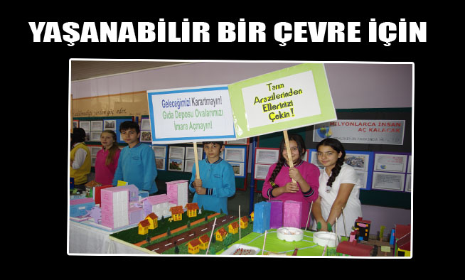 YAŞANABİLİR BİR ÇEVRE İÇİN