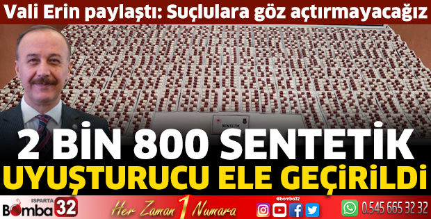 2 Bin 800 sentetik uyuşturucu ele geçirildi