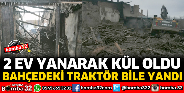 2 EV YANARAK KÜL OLDU