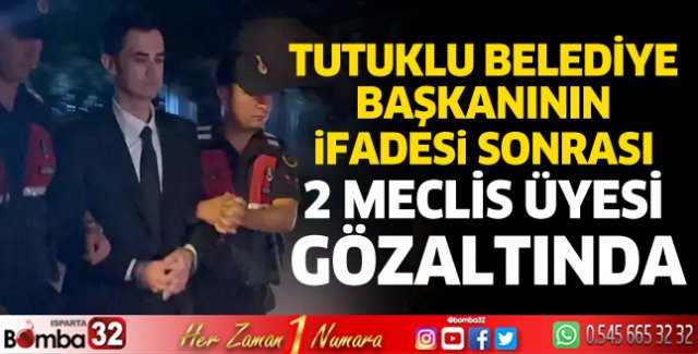 2 meclis üyesi gözaltında