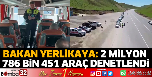 2 Milyon 786 bin 451 araç denetlendi