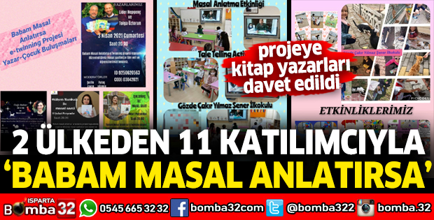 2 ülkeden 11 katılımcıyla 'Babam Masal Anlatırsa'