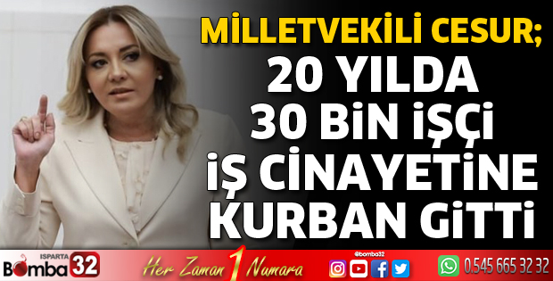 20 yılda 30 Bin işçi iş cinayetine kurban gitti
