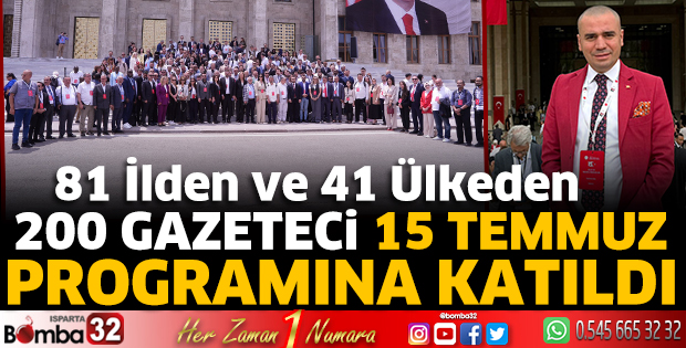 200 gazeteci 15 Temmuz programına katıldı