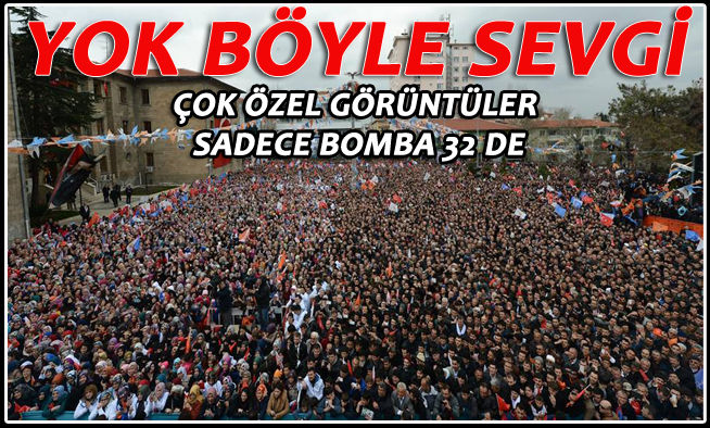 ÇOK ÖZEL GÖRÜNTÜLER...