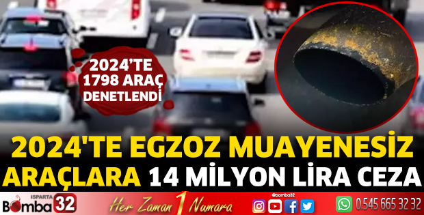 2024'te egzoz muayenesiz araçlara 14 milyon lira ceza