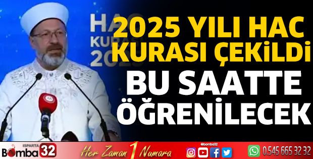 2025 yılı hac kurası çekildi
