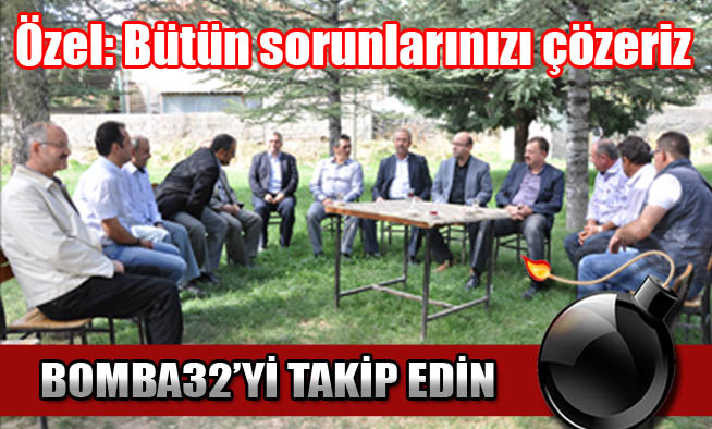 Özel: Bütün sorunlarınızı çözeriz