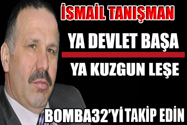 YA DEVLET BAŞA YA KUZGUN LEŞE