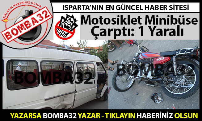 Motosiklet Minibüse Çarptı: 1 Yaralı