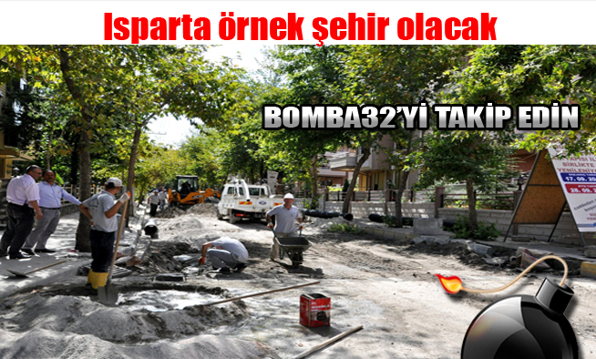Isparta örnek şehir olacak