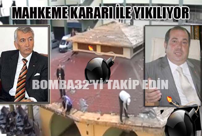 MAHKEME YIKILMASINA İZİN VERDİ