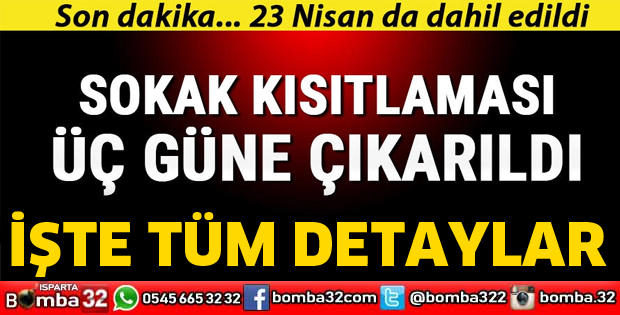 23 Nisan'da sokağa çıkma kısıtlaması genelgesi