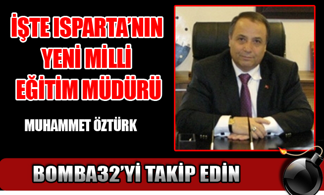 YENİ MÜDÜR MUHAMMET ÖZTÜRK