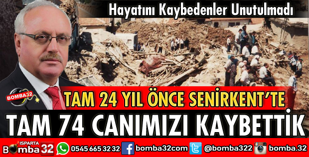 24 YIL ÖNCE BUGÜN BÜYÜK FELAKETİ YAŞADIK