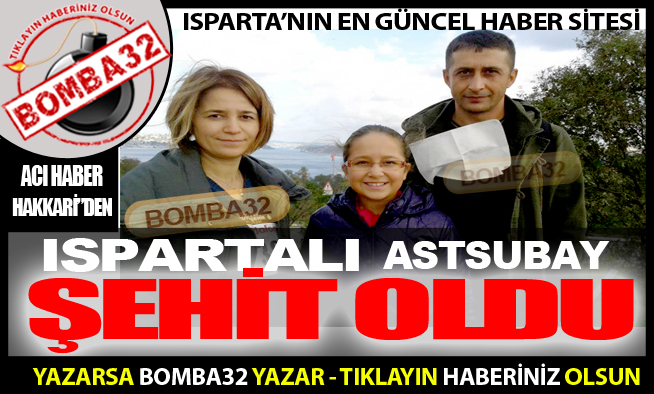 ISPARTALI  ASTSUBAY ŞEHİT OLDU