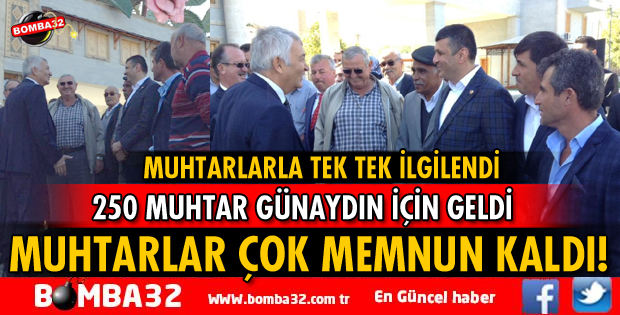 250 MUHTAR GÜNAYDIN İÇİN ISPARTA'YA GELDİ