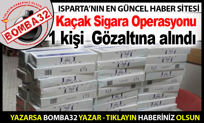 Kaçak Sigara Operasyonu