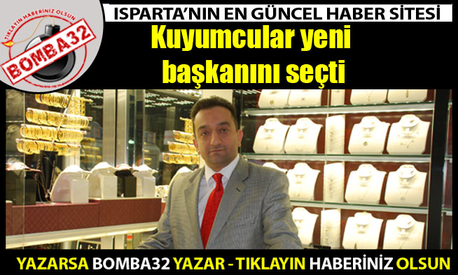 Kuyumcular yeni başkanını seçti