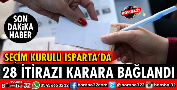 28 İTİRAZ KARARA BAĞLANDI