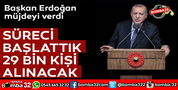 29 BİN PERSONEL ALINACAK SÜREÇ BAŞLADI