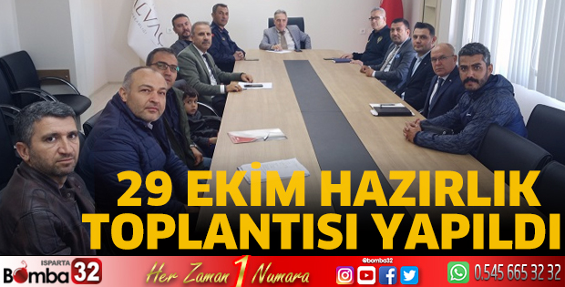 29 Ekim hazırlık toplantısı yapıldı