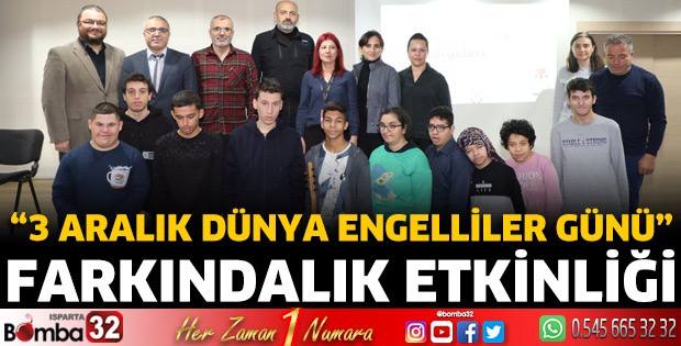 3 Aralık Dünya Engelliler Günü Farkındalık Etkinliği