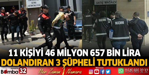 3 dolandırıcı tutuklandı