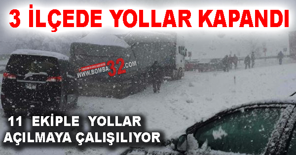3 İlçede Yollar Kapandı