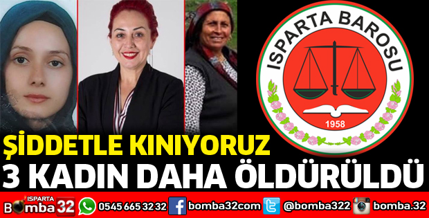 3 KADIN DAHA ÖLDÜRÜLDÜ
