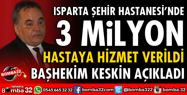 3 MİLYON HASTAYA HİZMET VERİLDİ