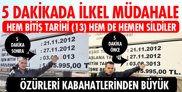 3013 TARİHİNE İLKEL MÜDAHALE