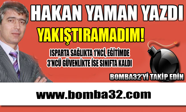 YAKIŞTIRAMADIM!