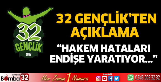 32 Gençlik'ten açıklama
