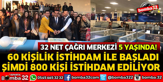 32 NET ÇAĞRI MERKEZİ 5 YAŞINDA