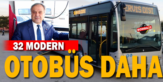 32 OTOBÜS DAHA GELİYOR!