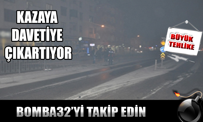 KAZAYA DAVETİYE ÇIKARTIYOR