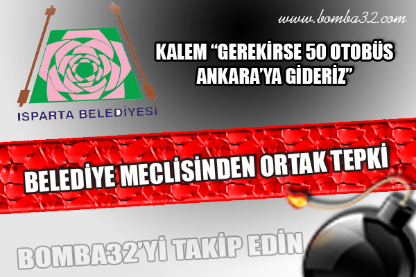 BELEDİYE MECLİSİNDEN ORTAK TEPKİ