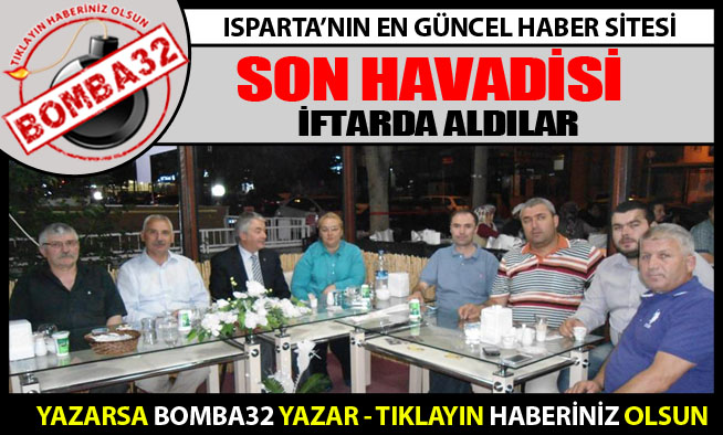 SON HAVADİSİ İFTARDA ALDILAR