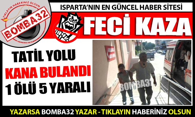 ARAÇ ŞARAMPOLE UÇTU 1 ÖLÜ 5 YARALI