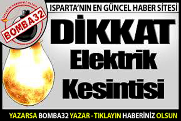 HAFTA SONU ELEKTRİK YOK