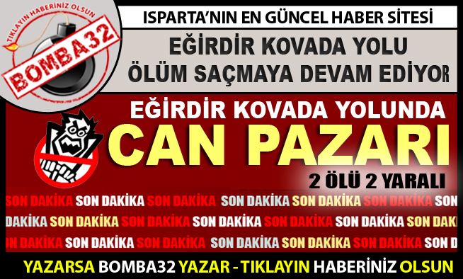 TRAFİK KAZASI 2 ÖLÜ 2 YARALI