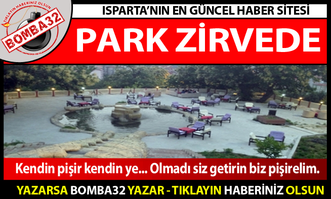 BU PARK ÇOK İDDİALI
