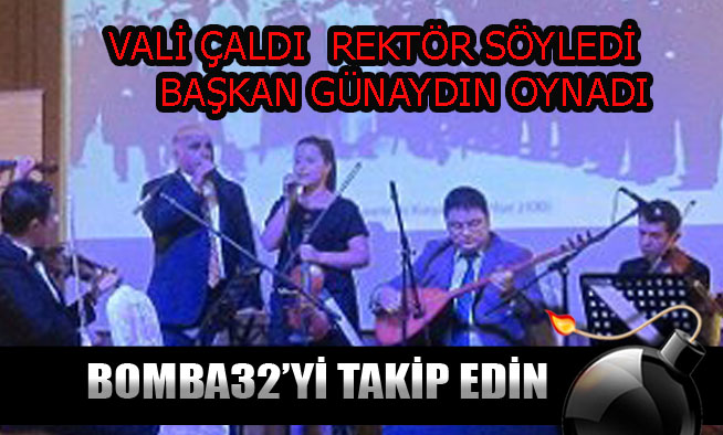 VALİ ÇALDI, REKTÖR SÖYLEDİ, BAŞKAN OYNADI